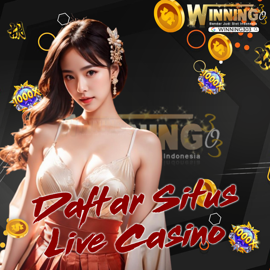 Winning303 - Daftar Situs Agen Judi Resmi Live Casino Online